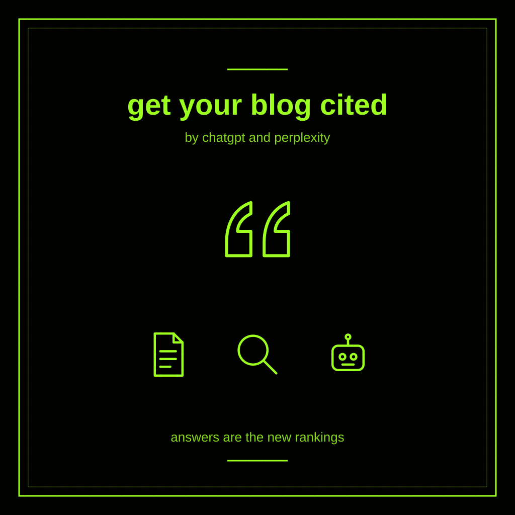 How to Get Your Blog Cited by ChatGPT and Perplexity