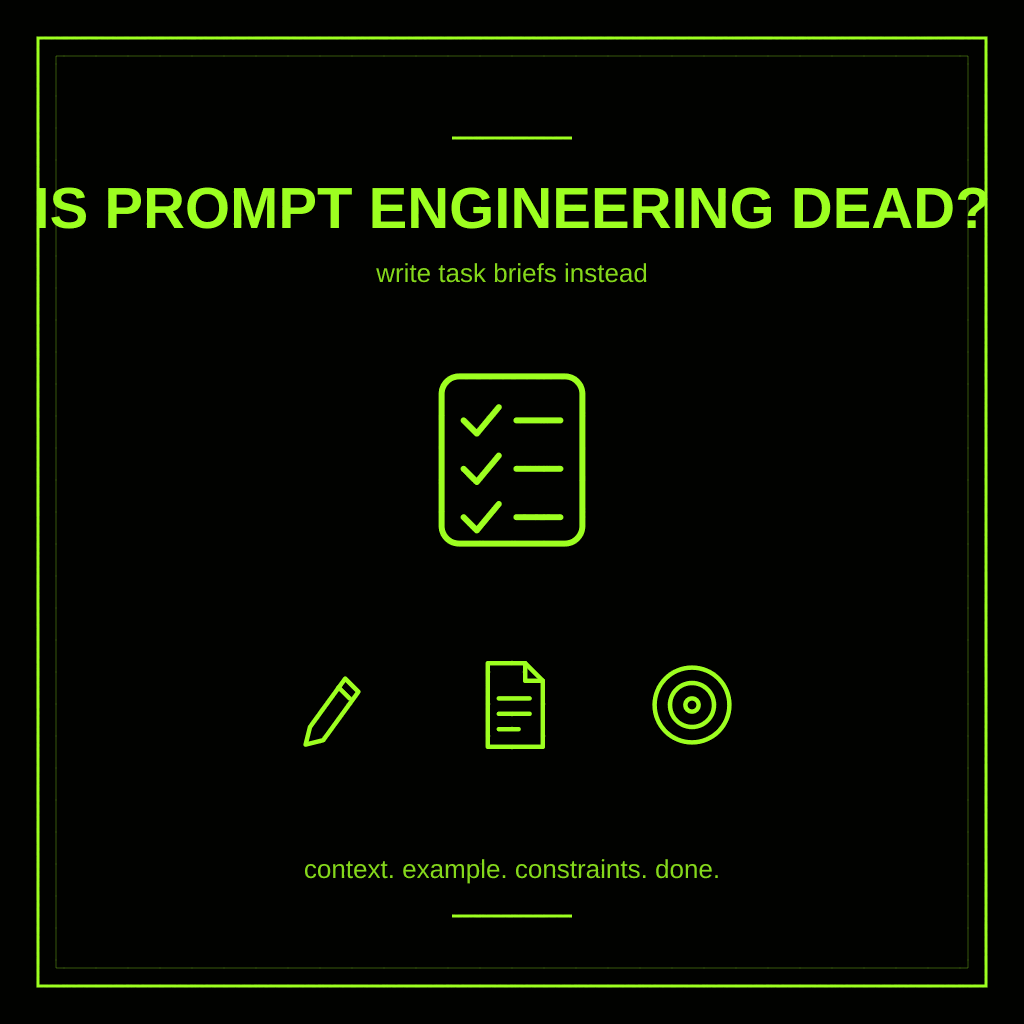 Is Prompt Engineering Dead? What to Do Instead in 2026