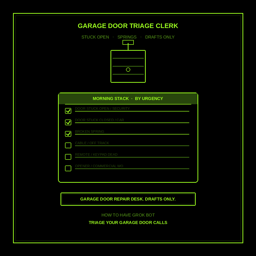 How to Have Grok Bot Triage Your Garage Door Calls for You (Step-by-Step)