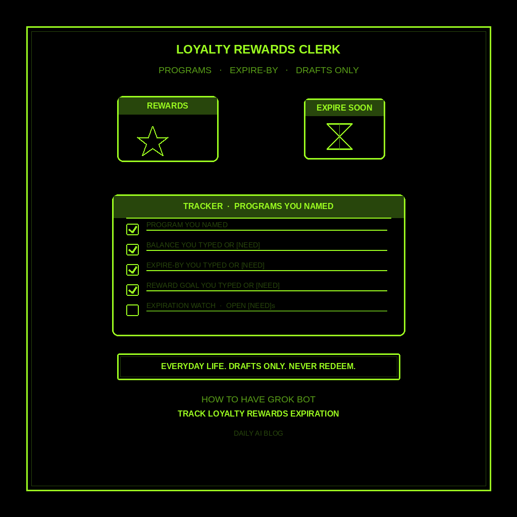 How to Have Grok Bot Track Loyalty Rewards Expiration for You (Step-by-Step)